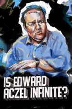 Watch Ed Aczel: Is Edward Aczel Infinite? (TV Special 2018) 123movies