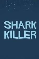 Watch Shark Killer 123movies