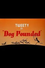 Watch Dog Pounded (Short 1954) 123movies