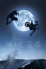 Watch Miles 123movies