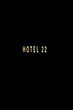 Watch Hotel 22 123movies