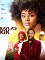 Watch Kayla\'s Kin 123movies