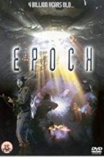 Watch Epoch 123movies
