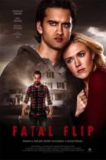Watch Fatal Flip 123movies
