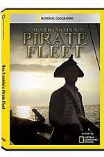Watch National Geographic: Ben Franklins Pirate Fleet 123movies