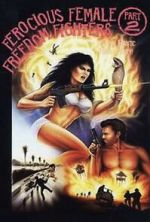 Watch Ferocious Female Freedom Fighters, Part 2 123movies