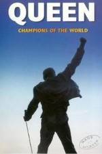 Watch Queen: Champions of the World 123movies
