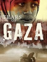 Watch Tears of Gaza 123movies