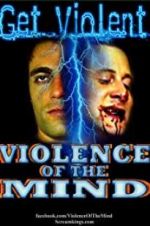 Watch Violence of the Mind 123movies