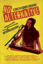 Watch No Alternative 123movies