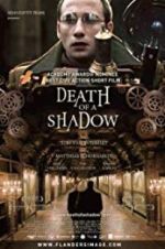 Watch Death of a Shadow 123movies