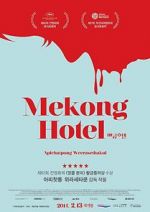 Watch Mekong Hotel 123movies