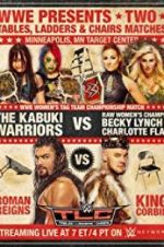 Watch WWE TLC: Tables, Ladders & Chairs 123movies