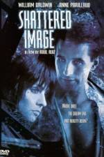 Watch Shattered Image 123movies