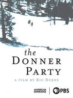 Watch The Donner Party 123movies