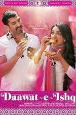 Watch Daawat-e-Ishq 123movies