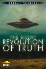 Watch The Silent Revolution of Truth 123movies