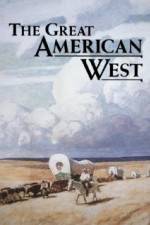 Watch The Great American West 123movies