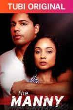 Watch The Manny 123movies