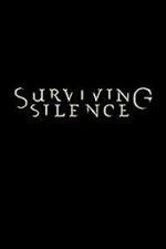Watch Surviving Silence 123movies