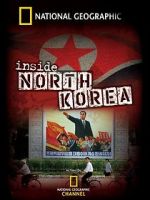 Watch National Geographic: Inside North Korea 123movies