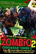Watch Zombio 2: Chimarrão Zombies 123movies