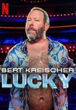 Watch Bert Kreischer: Lucky 123movies