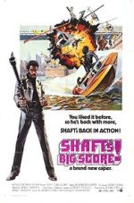 Watch Shaft's Big Score! 123movies