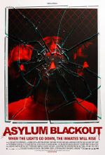 Watch Asylum Blackout 123movies