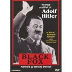 Watch Black Fox: The True Story of Adolf Hitler 123movies