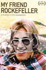 Watch My Friend Rockefeller 123movies