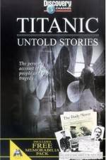 Watch Titanic Untold Stories 123movies