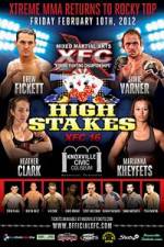 Watch XFC 16 High Stakes 123movies