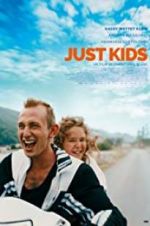 Watch Just Kids 123movies