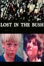 Watch Lost in the Bush 123movies