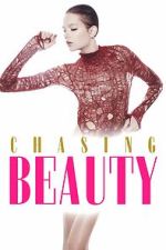Watch Chasing Beauty 123movies