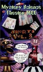 Watch Mystery Science Theater 3000: Shorts Volume 3 123movies