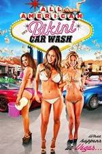 Watch All American Bikini Car Wash 123movies