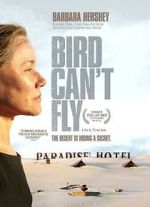Watch The Bird Can\'t Fly 123movies