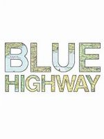 Watch Blue Highway 123movies
