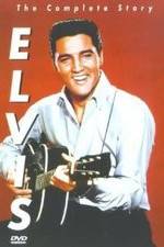 Watch Elvis: The Complete Story 123movies