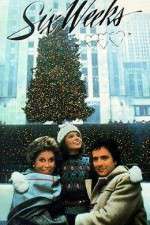 Watch Six Weeks 123movies