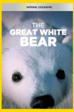 Watch The Great White Bear 123movies