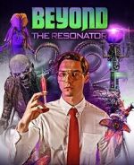 Watch Beyond the Resonator 123movies