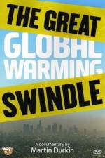 Watch The Great Global Warming Swindle 123movies