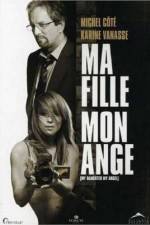 Watch Ma fille mon ange 123movies