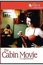 Watch The Cabin Movie 123movies