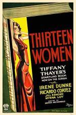 Watch Thirteen Women 123movies