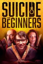 Watch Suicide for Beginners 123movies