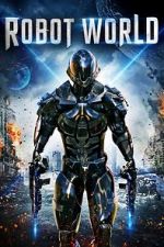 Watch Robot World 123movies